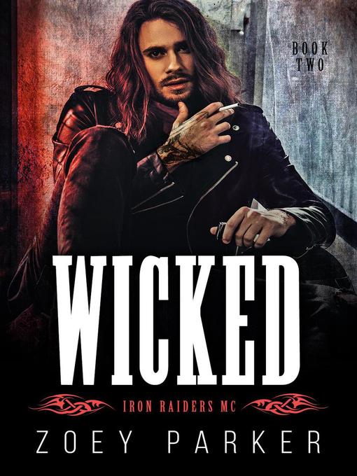 Title details for Wicked (Book 2) by Zoey Parker - Available